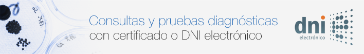 Consultas y prueas diagnósticas con certificado o DNI electrónico